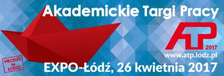 Patronat InfoPraca.pl: Akademickie Targi Pracy w Łodzi 646x220 ATP 2017 460x157 Patronat InfoPraca.pl: Akademickie Targi Pracy w Łodzi